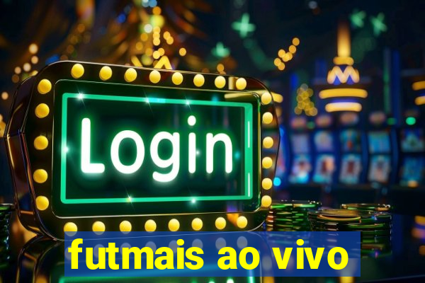 futmais ao vivo